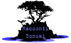Racconti Bonsai di Alberto Piccinini